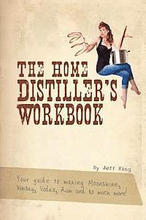 Home Distiller's Workbook