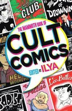 The Mammoth Book Of Cult Comics