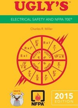 Ugly's Electrical Safety And NFPA 70E, 2015 Edition