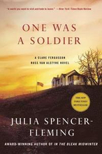 One Was a Soldier: A Clare Fergusson and Russ Van Alstyne Mystery