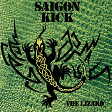 Saigon Kick: Lizard