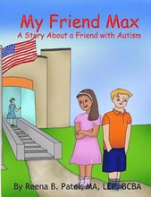 My Friend Max: A Story About a Friend with Autism