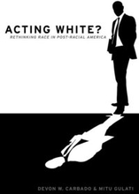Acting White?