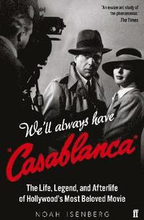 We'll Always Have Casablanca