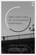 Two Sketches of Disjointed Happiness