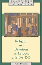 Religion and Devotion in Europe, c.1215- c.1515