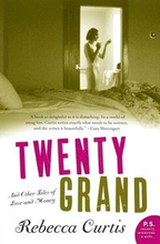 Twenty Grand: And Other Tales of Love and Money
