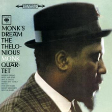 Monk Thelonious: Monk"'s Dream + 4