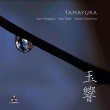 Karin Nakagawa / Hans Tutzer / Paol: Tamayura