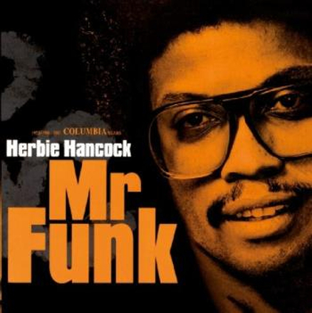 Hancock Herbie: Mr Funk