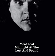 Meat Loaf: Midnight at the lost and found 1983