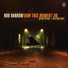 Barron Rob: From This Moment On