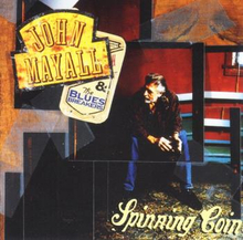 Mayall John: Spinning coin 1995