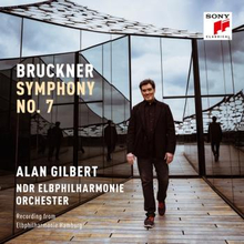 Bruckner: Symphony No 7 (Gilbert Alan)