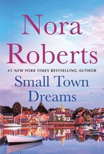 Small Town Dreams: First Impressions and Less of a Stranger - A 2-In-1 Collection