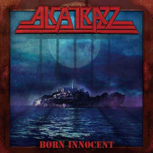 Alcatrazz: Born innocent 2020