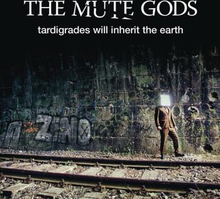 Mute Gods: Tardigrades Will Inherit The Earth
