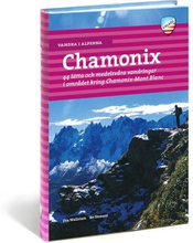 Calazo förlag Calazo förlag Vandra I Alperna: Chamonix NoColour Böcker & kartor OneSize