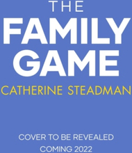 Family Game - They"'ve Been Dying To Meet You . . .