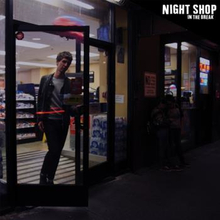Night Shop: In The Break