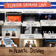 Florida Georgia Line: The Acoustic Sessions
