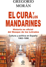 El cura y los mandarines (Historia no oficial del Bosque de los Letrados)