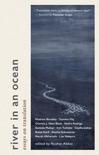 River in an Ocean: Essays on Translation