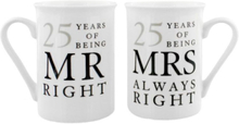 Mr. and Mrs. Right - 2 stk 25 års Jubileumskrus med Tekst
