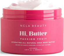 Hi, Butter Passion Fruit Beauty Women Skin Care Body Body Butter Nude NCLA Beauty