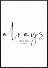 Personalisiertes Poster "Always Script Poster" | Wanddekoration | Personalisierte Geschenkidee, 30 x 40 cm