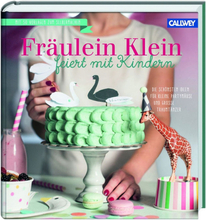 CALLWEY Fräulein Klein feiert mit Kindern