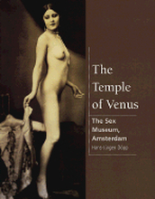 The Temple of Venus: The Sex Museum, Amsterdam