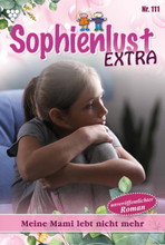 Sophienlust Extra 111 – Familienroman