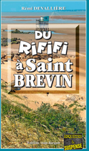 Du Rififi à Saint-Brevin