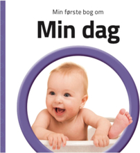 Min Første Bog Om Min Dag Toys Baby Books My First Year Multi/patterned GLOBE