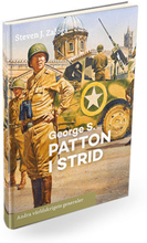 George S. Patton I Strid