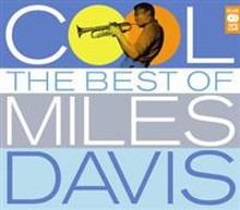 Davis Miles: Cool - Best Of Miles Davis
