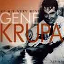 Krupa Gene: At His Very Best
