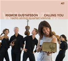 Gustafsson Rigmor: Calling you 2010