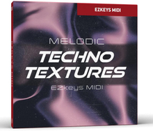 Melodic Techno Textures EZkeys MIDI