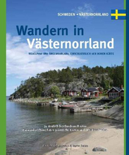 Wandern In Västernorrland. Medelpad Und Ångermanland Einschliesslich Der H