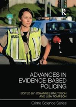 Advances in Evidence-Based Policing