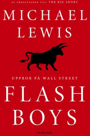 Flash Boys - Uppror På Wall Street