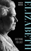 Elizabeth - Drottning För Livet