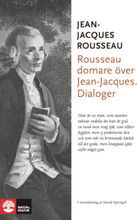 Rousseau Domare Över Jean-jacques - Dialoger