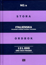 Ne-s Stora Italienska Ordbok - Italiensk-svensk/svensk-italiensk