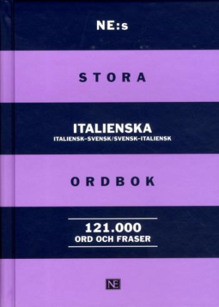 Ne-s Stora Italienska Ordbok - Italiensk-svensk/svensk-italiensk