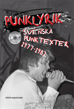 Punklyrik - Svenska Punktexter 1977-1982