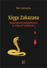 Xiega Zakazana - Największa mistyfikacja w historii ludzkości