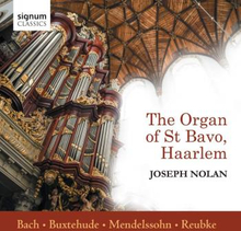Nolan Joseph: The Organ Of St Bavo Haarlem